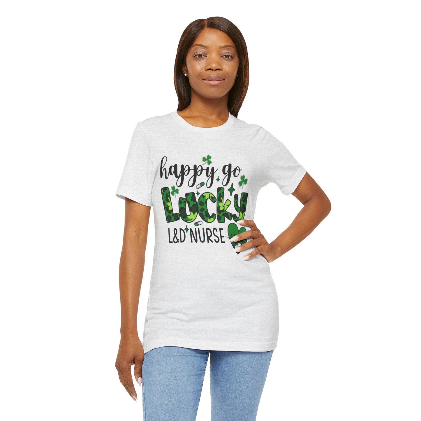 Happy Go Lucky Unisex Nurse Tee - St. Patrick's Day Shirt