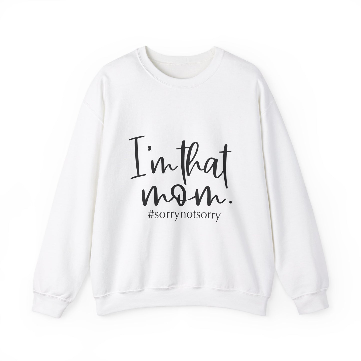 I'm That Mom Crewneck Sweatshirt – Cozy Unisex Heavy Blend™