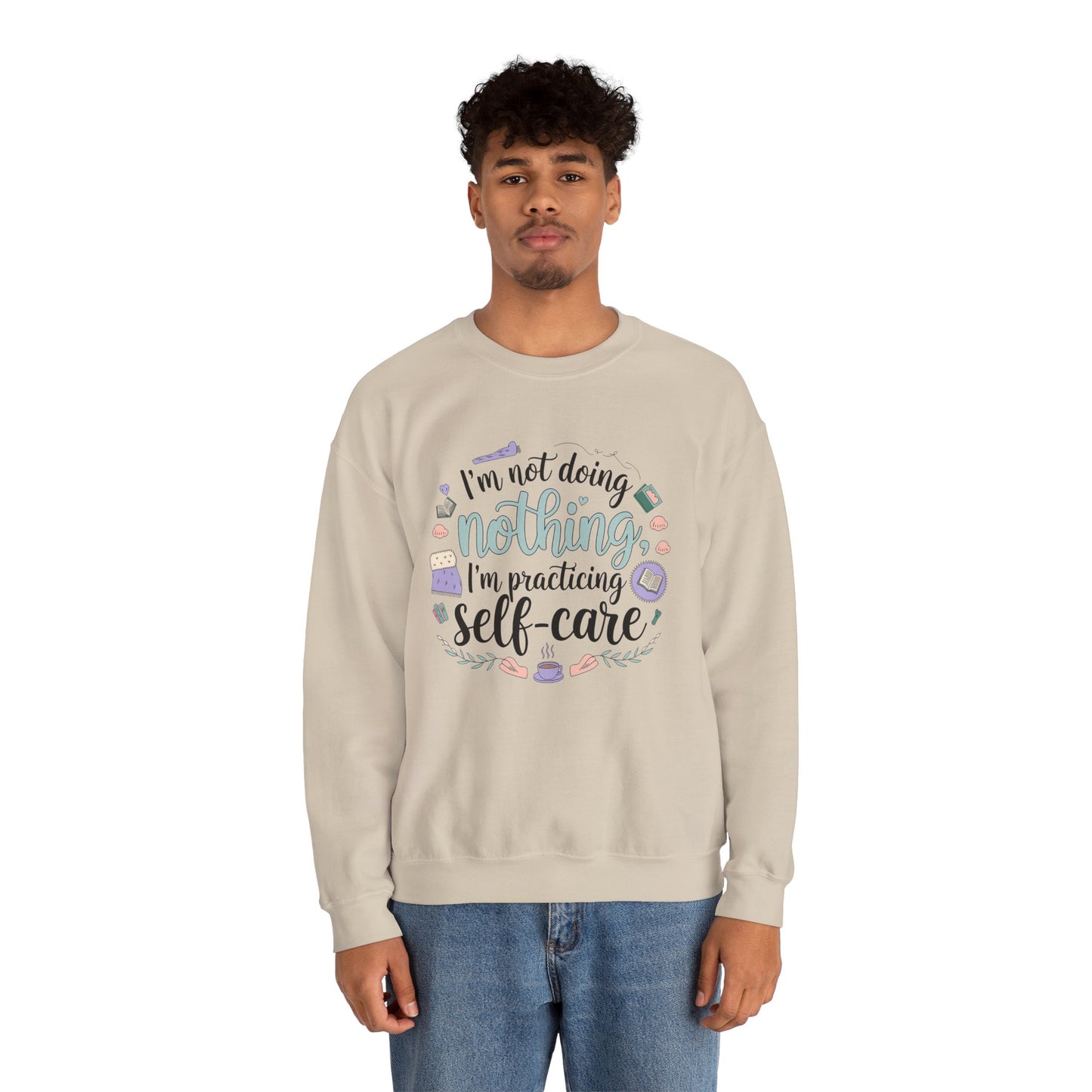 Self-Care Crewneck Sweatshirt – Practice Mindfulness in Comfort