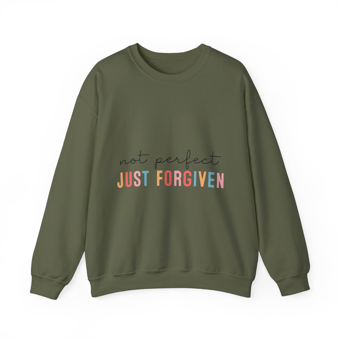 Unisex Forgiven Sweatshirt - Not Perfect, Just Forgiven - Cozy Casual Wear