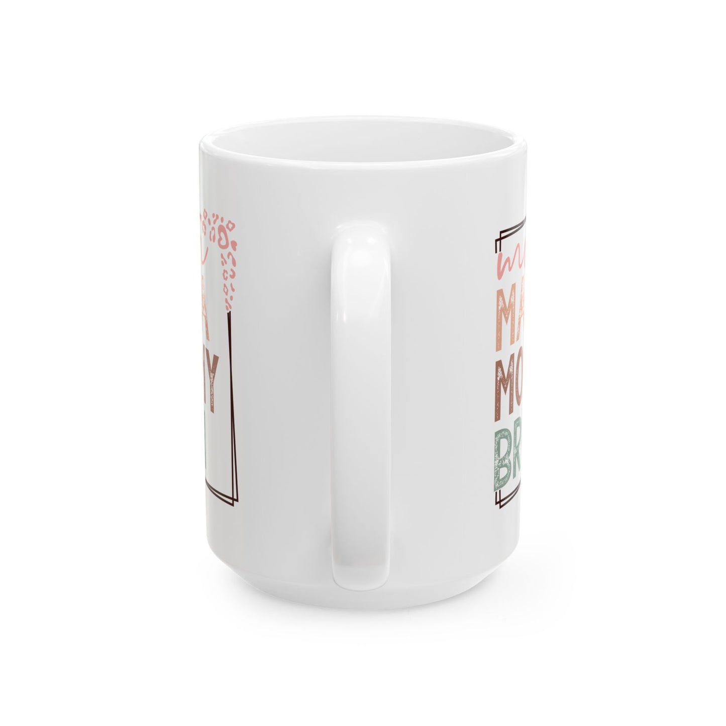 Fun Mama Mommy Brunch Ceramic Mug - Perfect Gift for Mother's Day and Coffee Lovers