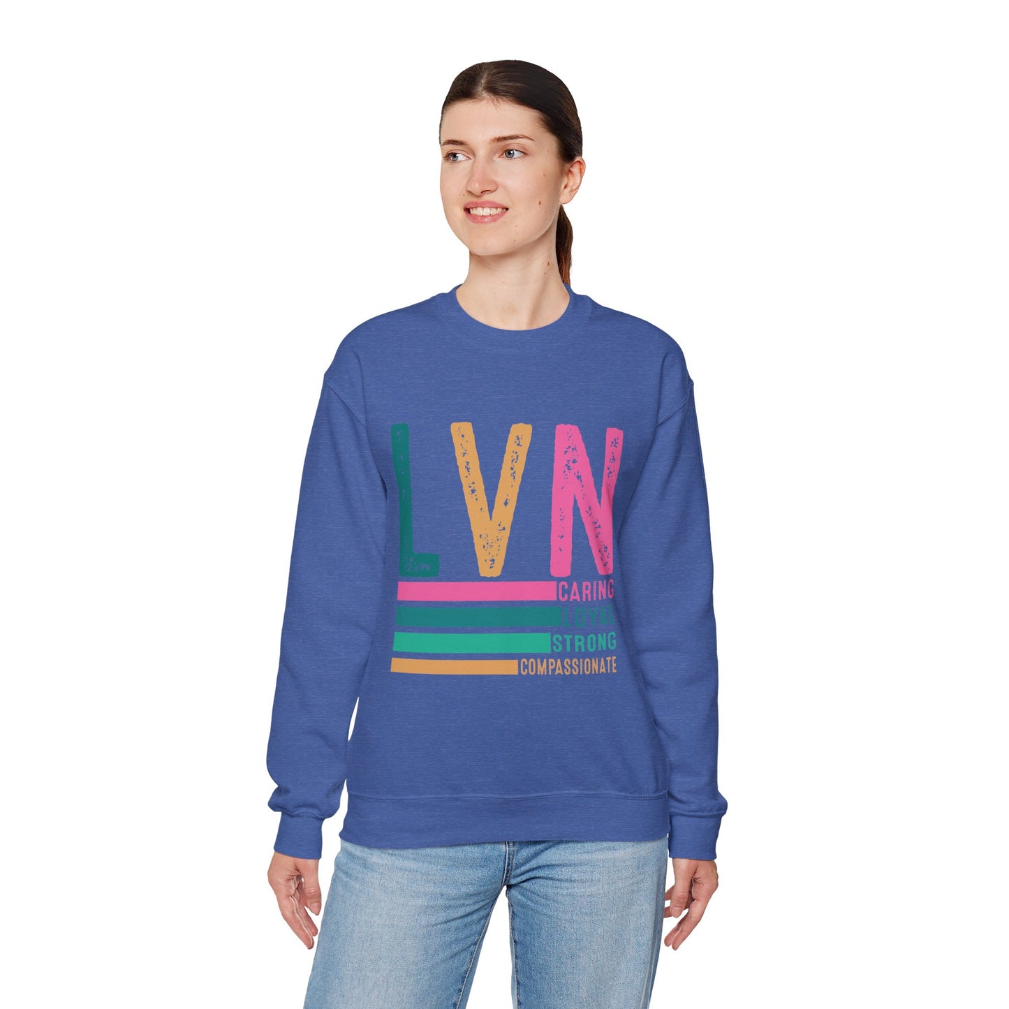 Caring LVN Unisex Sweatshirt - Strong and Loyal Crewneck