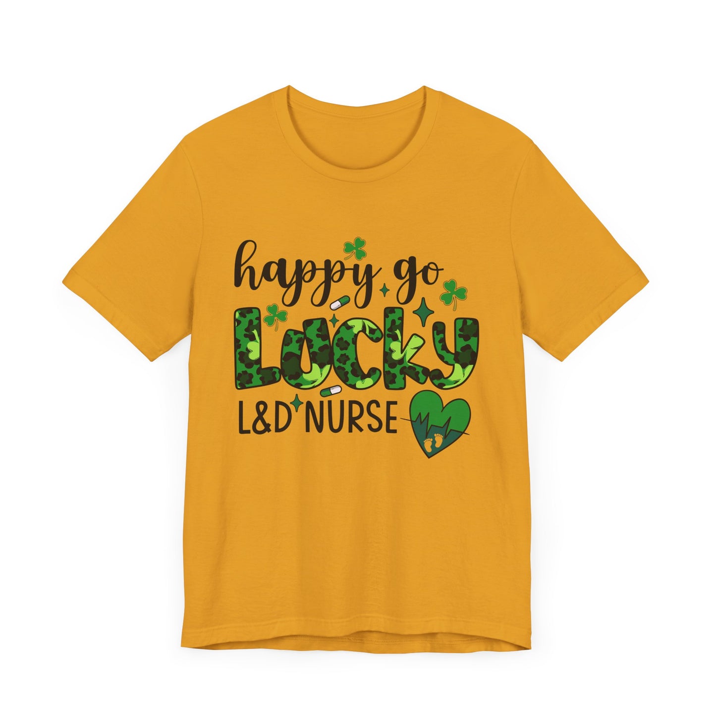 Happy Go Lucky Unisex Nurse Tee - St. Patrick's Day Shirt