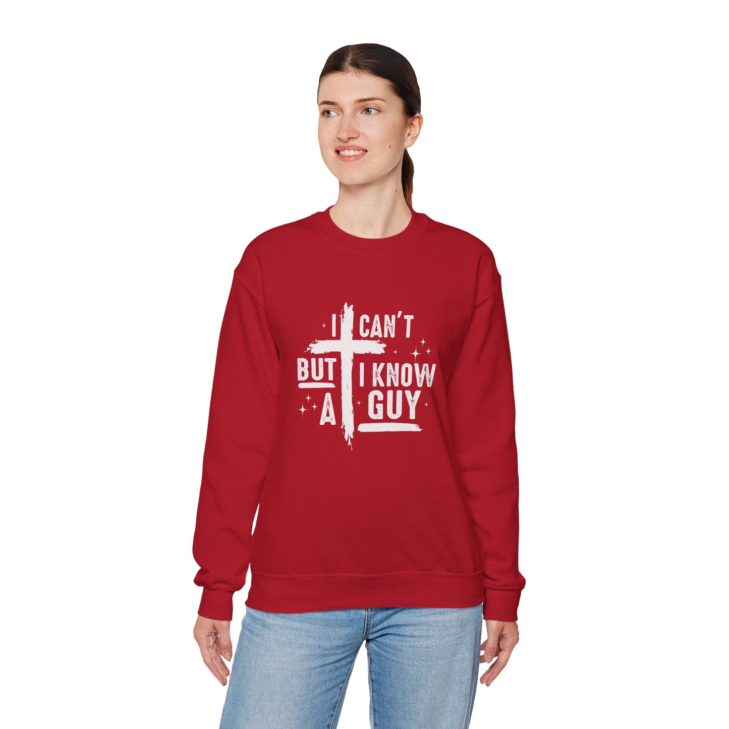 I Can't But I Know a Guy Unisex Crewneck Sweatshirt - Comfortable & Stylish