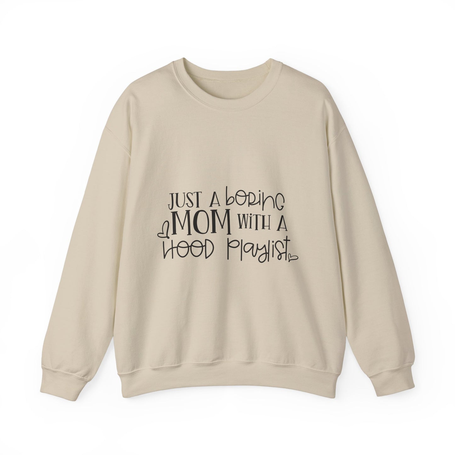 Just a Boring Mom with a Hood Playlist Sweatshirt - Unisex Heavy Blend™ Crewneck