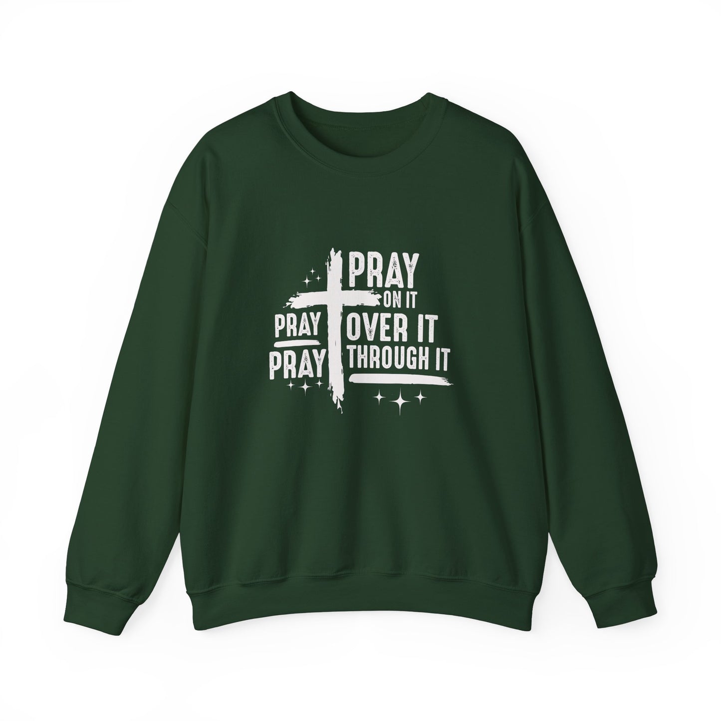 Faith-Inspired Unisex Crewneck Sweatshirt - 'Pray on it, Pray over it, Pray through it'