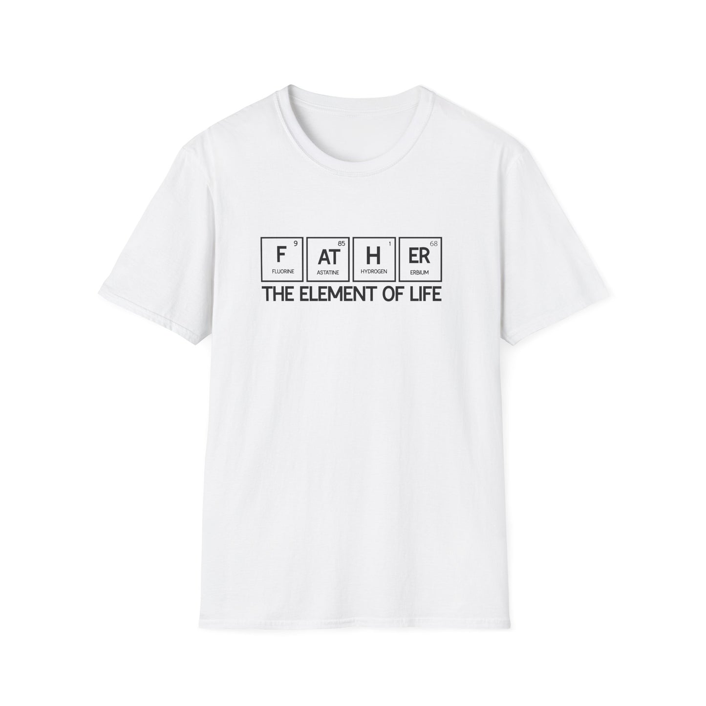 Element of Life T-Shirt for Fathers, Father's Day Gift