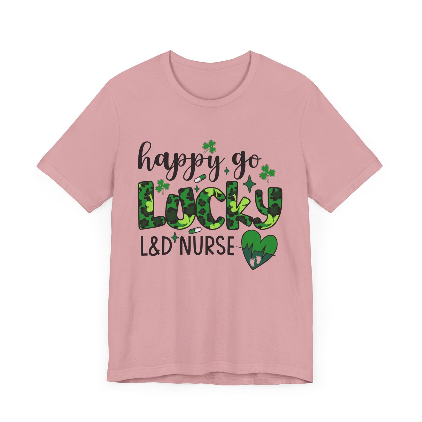 Happy Go Lucky Unisex Nurse Tee - St. Patrick's Day Shirt