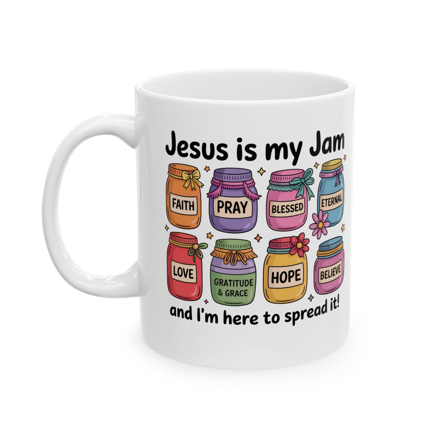 Christian Ceramic Mug - "Jesus is My Jam" Inspirational Coffee Cup