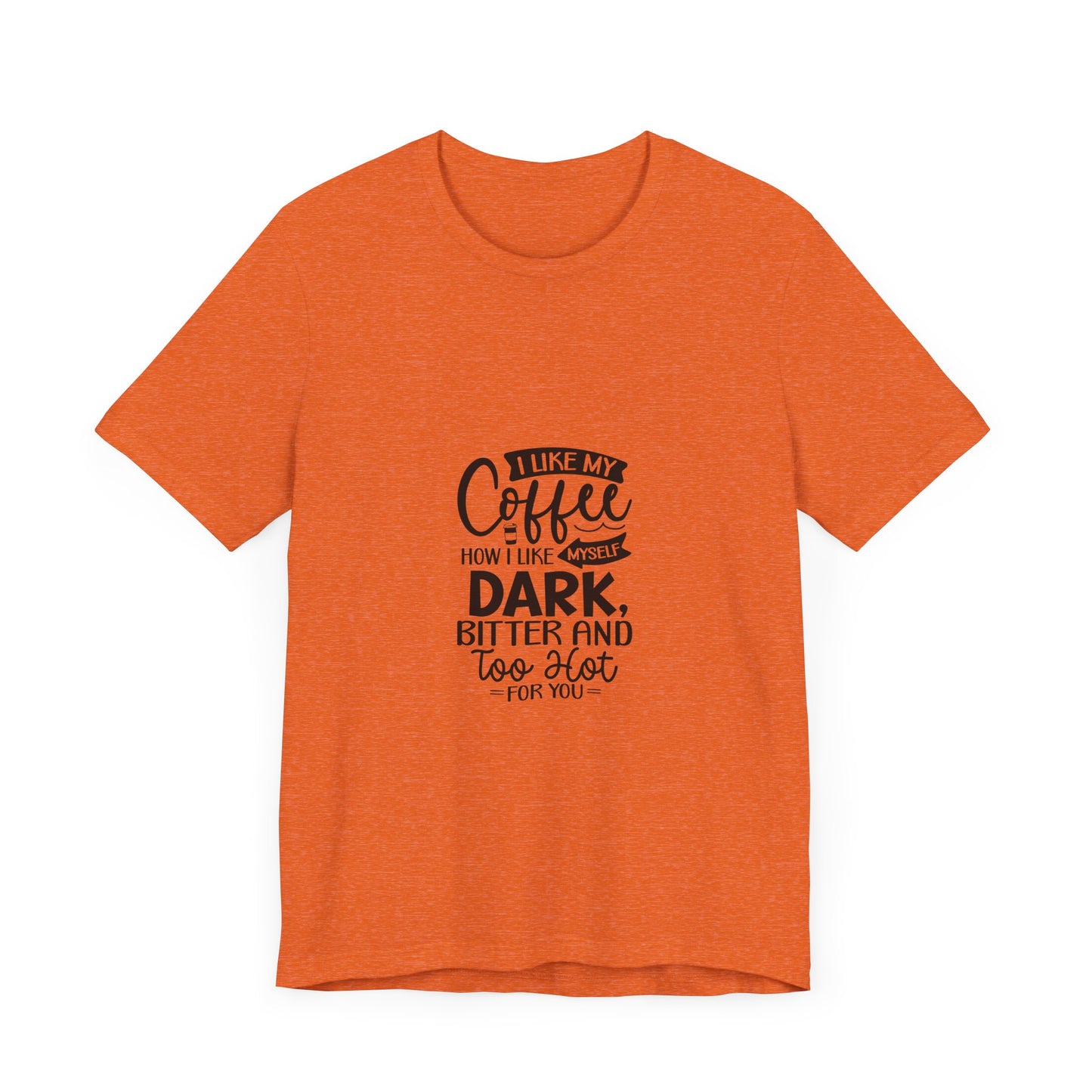 I Like My Coffee Dark Unisex Tee - Perfect for Coffee Lovers