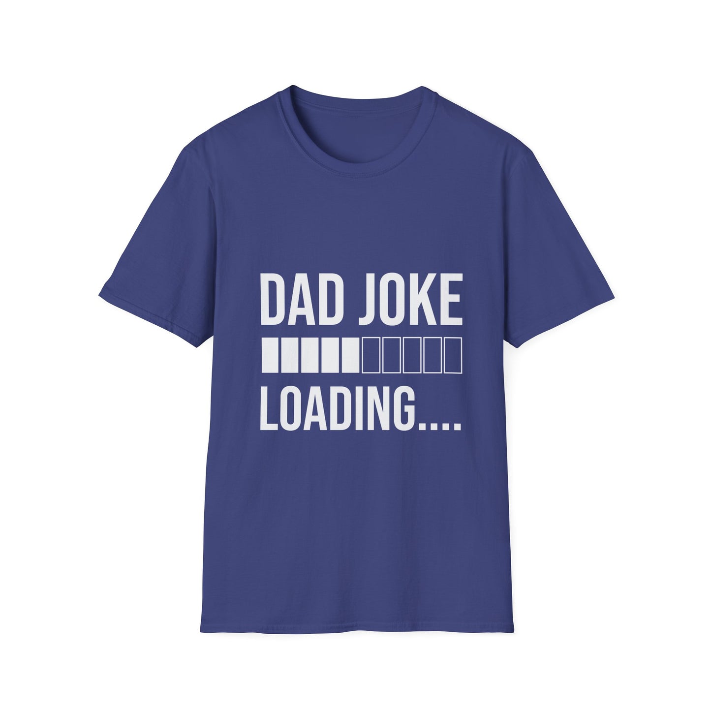 Funny Dad Joke Loading T-Shirt, Gift for Father's Day