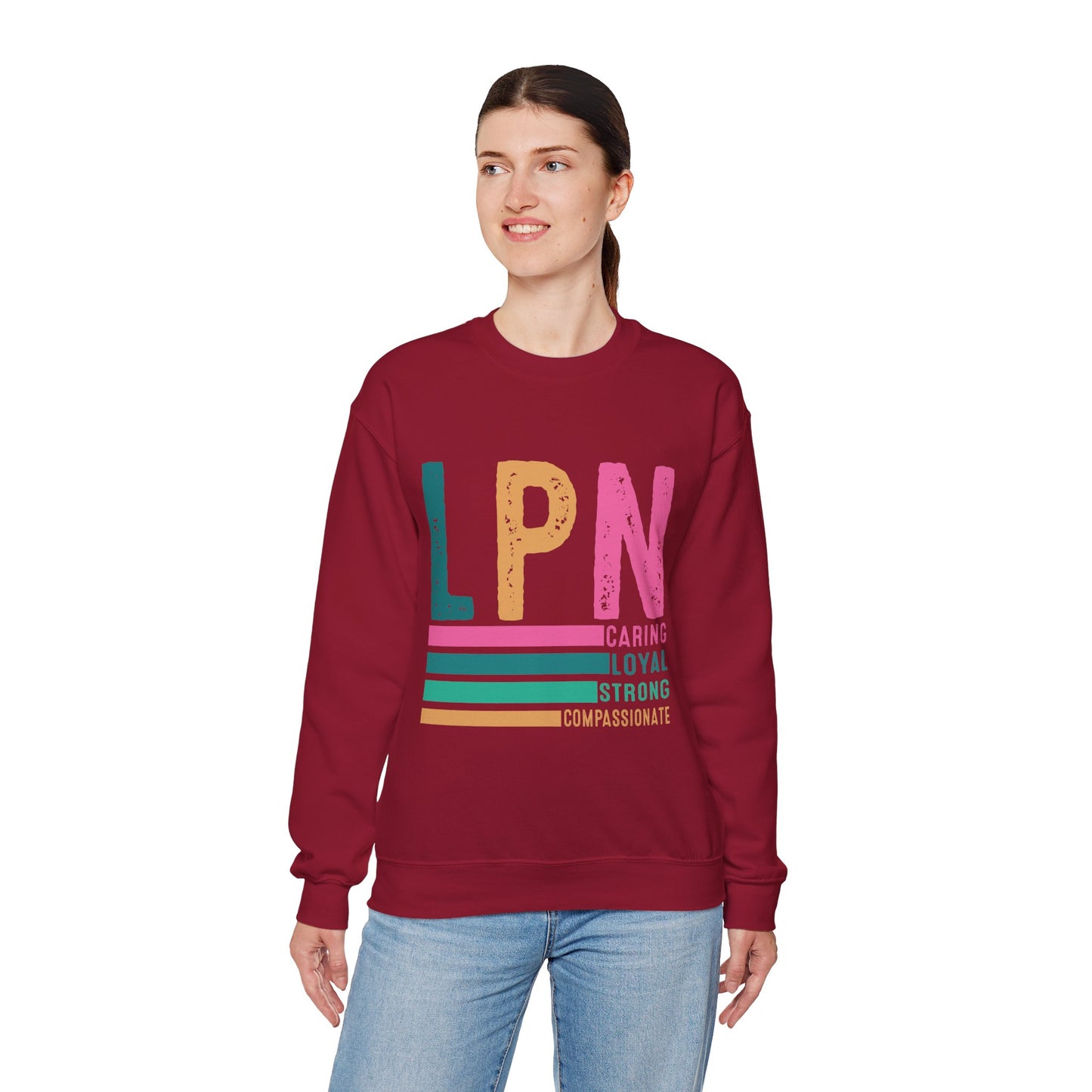 Caring Strong Compassionate Crewneck Sweatshirt for LPNs