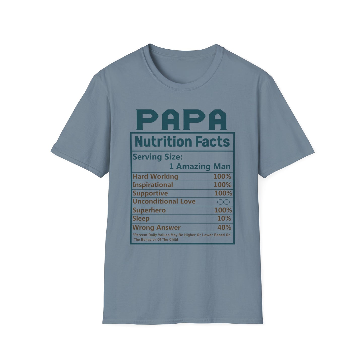 Papa Nutrition Facts T-Shirt, Father's Day Gift