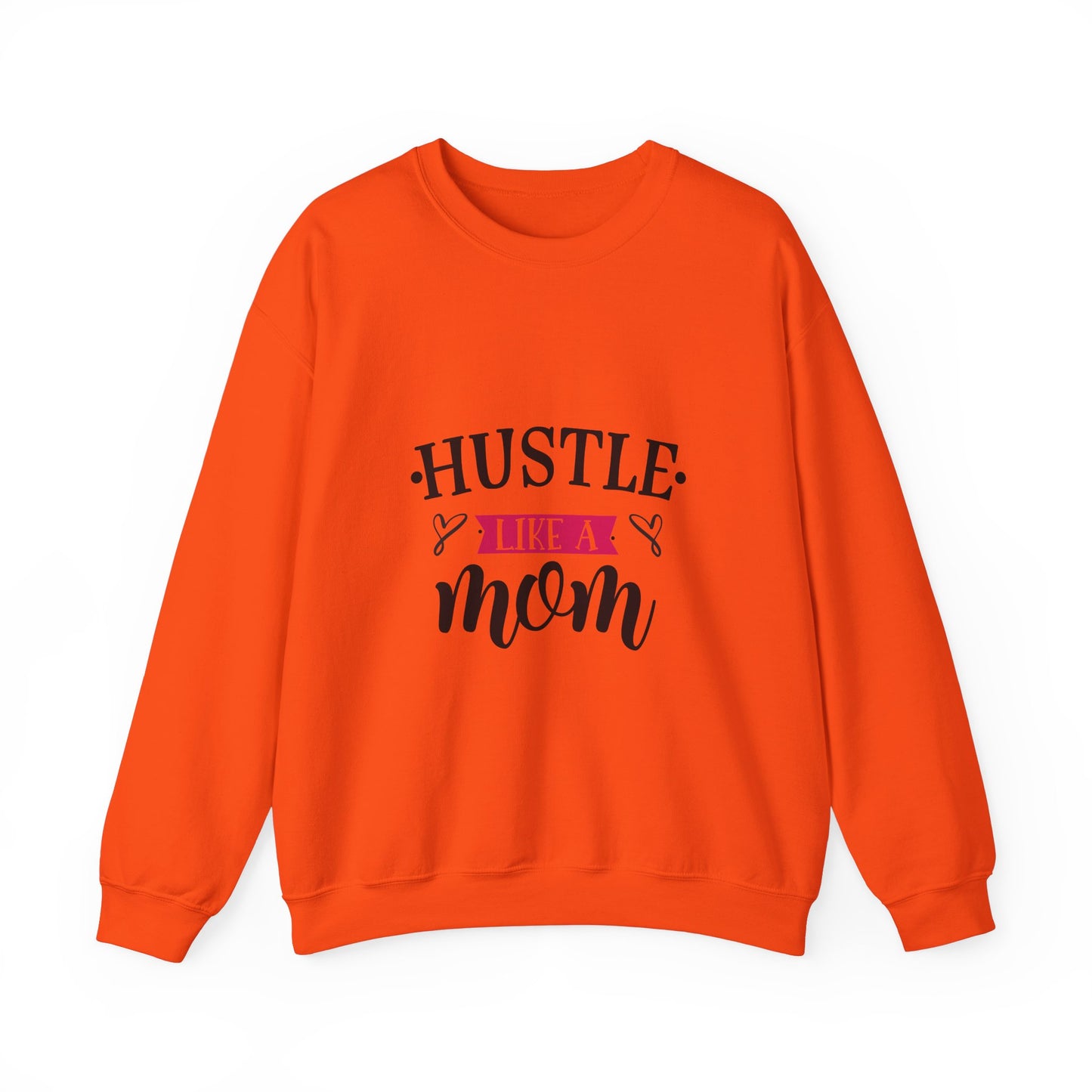 Hustle Like A Mom Unisex Crewneck Sweatshirt