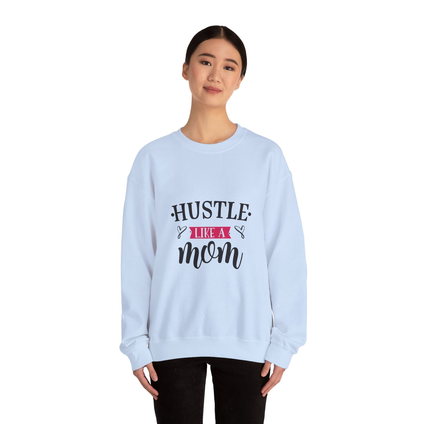Hustle Like A Mom Unisex Crewneck Sweatshirt