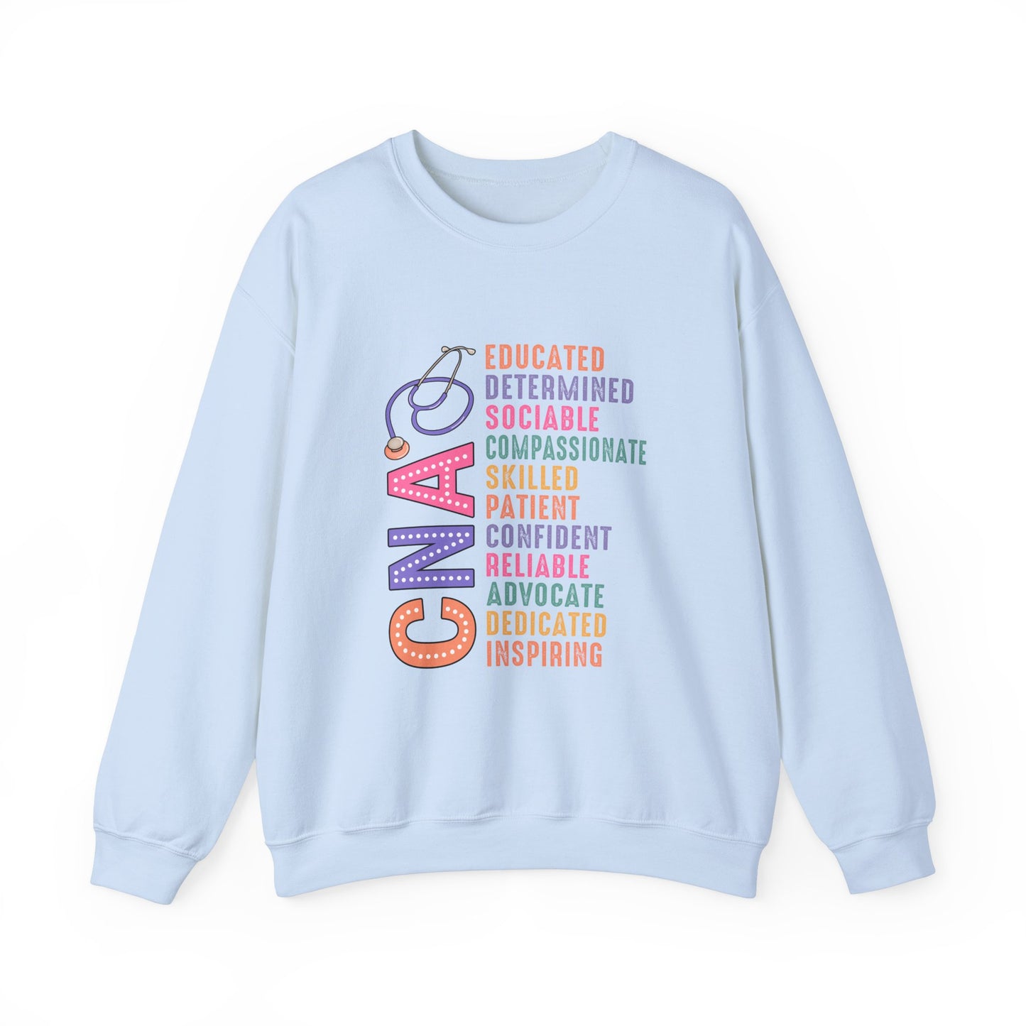 CNA Pride Crewneck Sweatshirt - Empowering Words for Caring Professionals