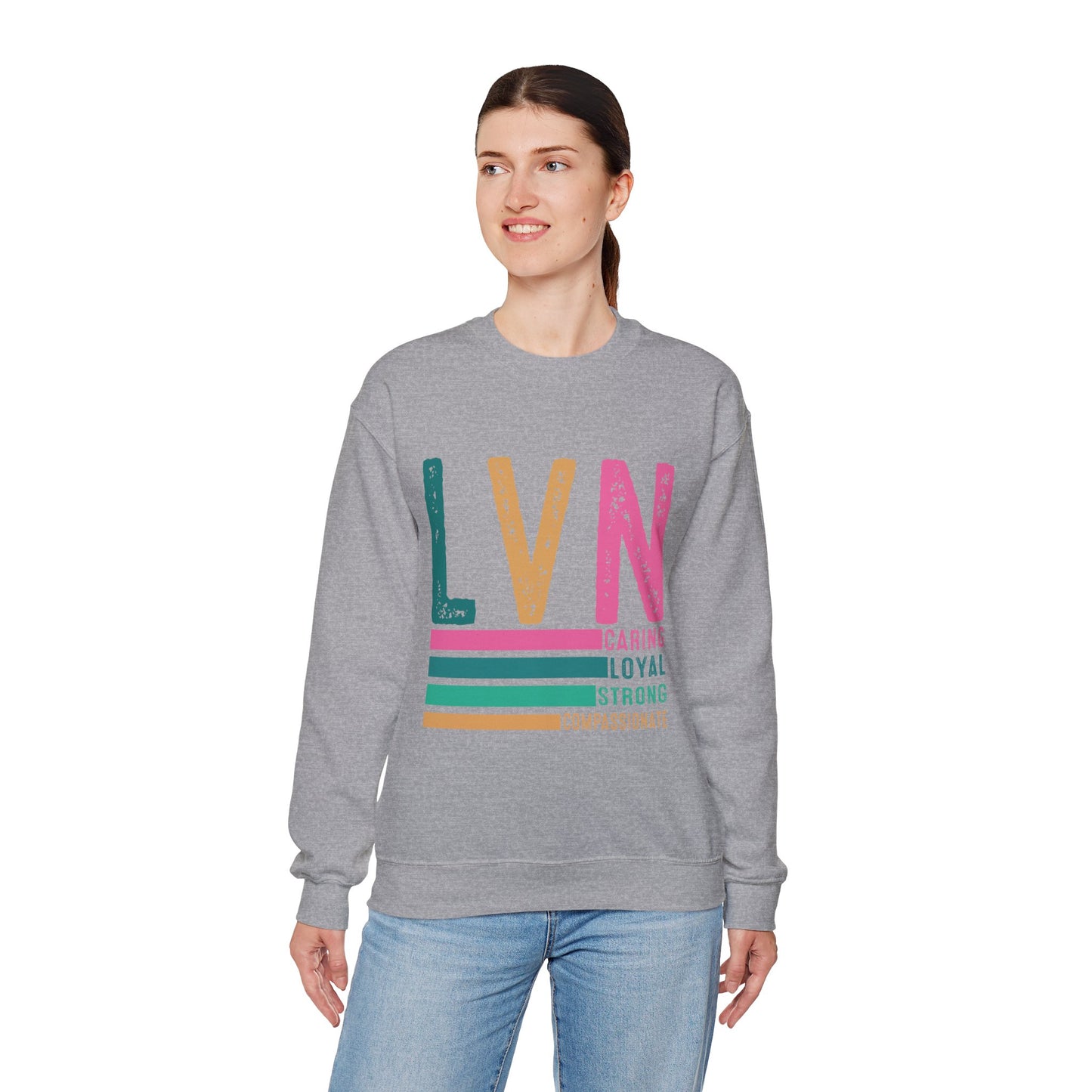 Caring LVN Unisex Sweatshirt - Strong and Loyal Crewneck