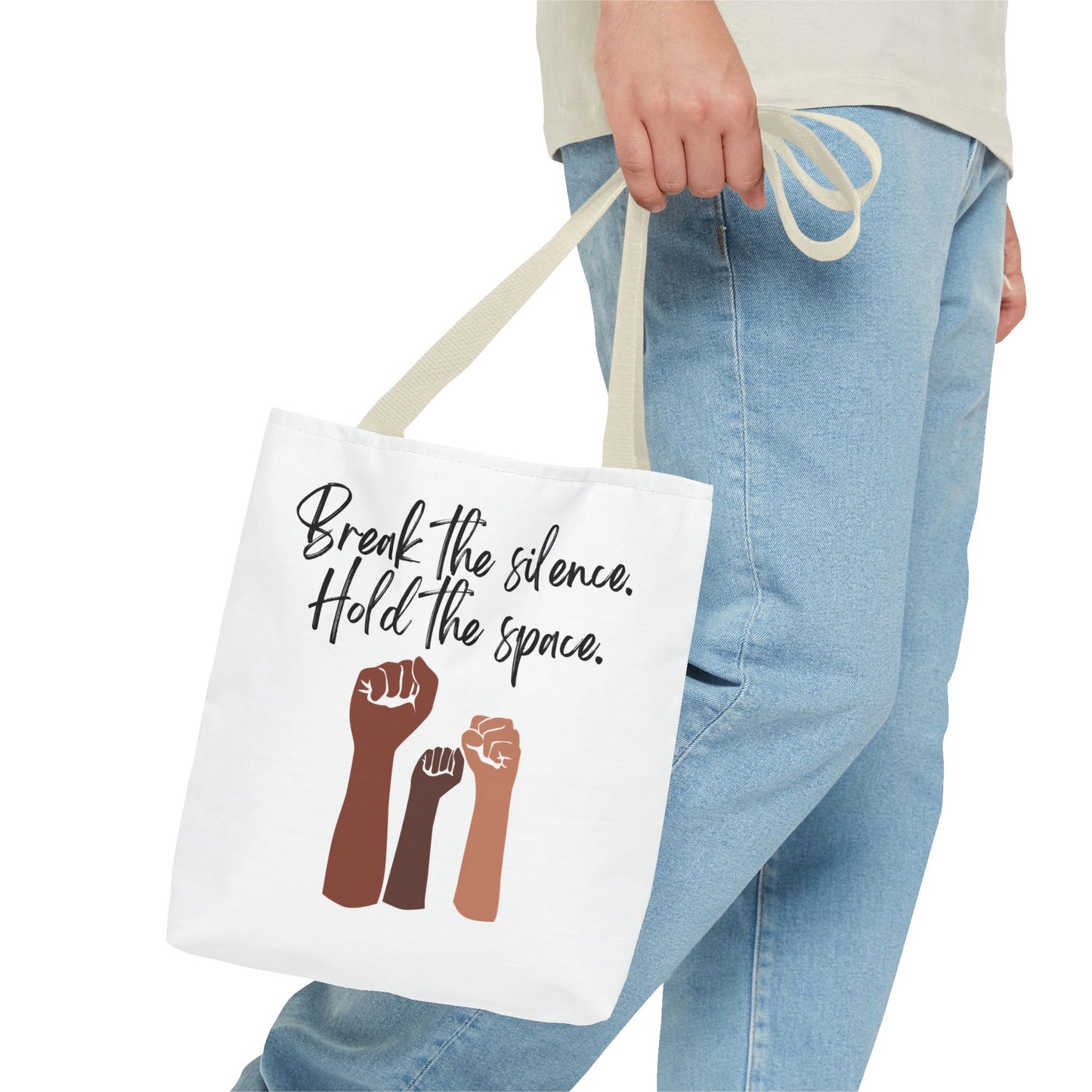 Empowering Tote Bag - 'Break the Silence. Hold the Space.'