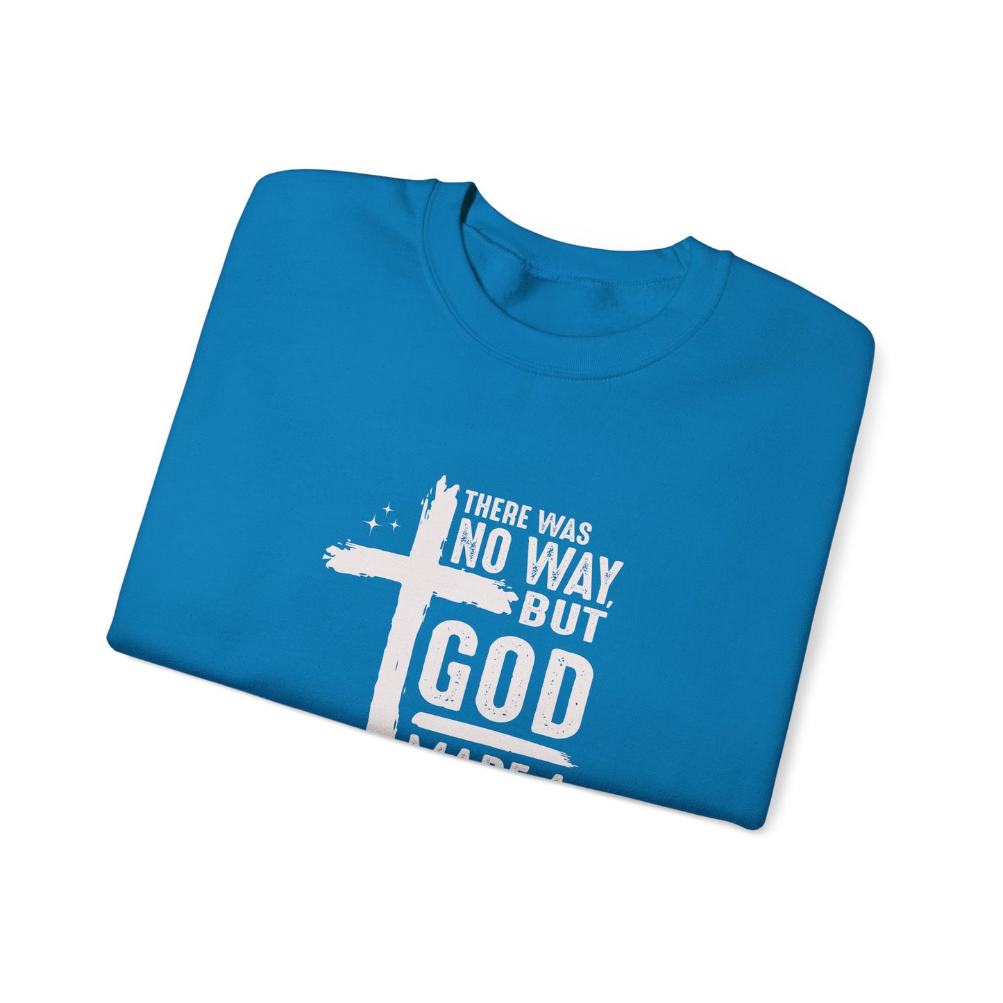 Inspirational Christian Crewneck Sweatshirt - 'God Made a Way'