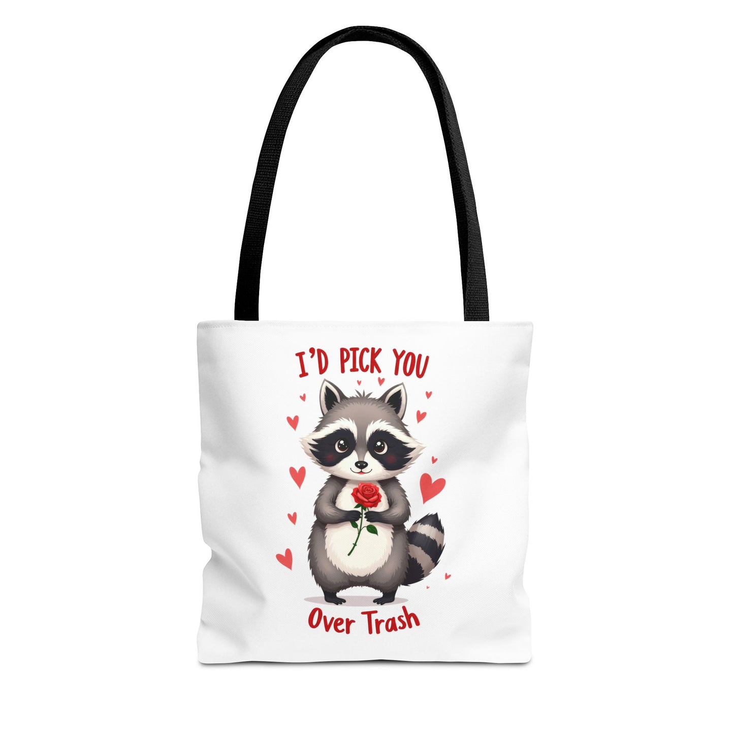 Cute Raccoon Tote Bag - 'I’d Pick You Over Trash' Gift for Animal Lovers