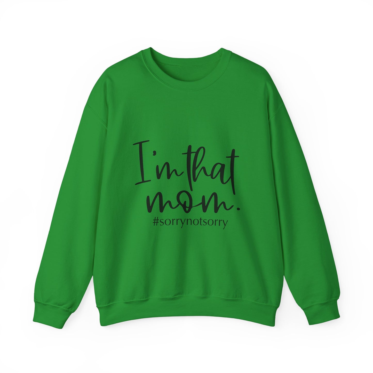 I'm That Mom Crewneck Sweatshirt – Cozy Unisex Heavy Blend™