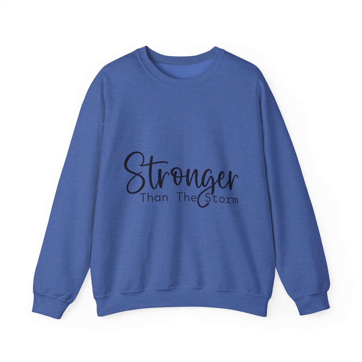 Stronger Than The Storm Unisex Heavy Blend Crewneck Sweatshirt | Cozy Casual Wear