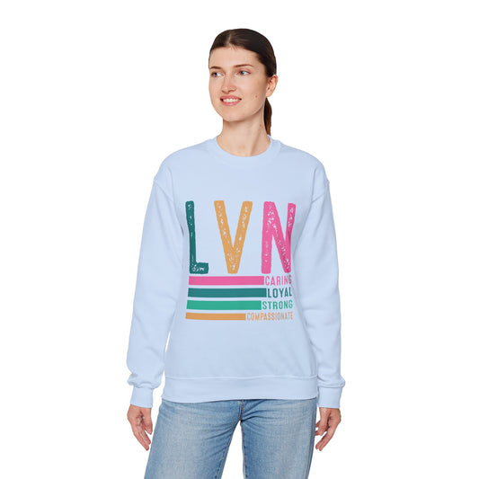 Caring LVN Unisex Sweatshirt - Strong and Loyal Crewneck