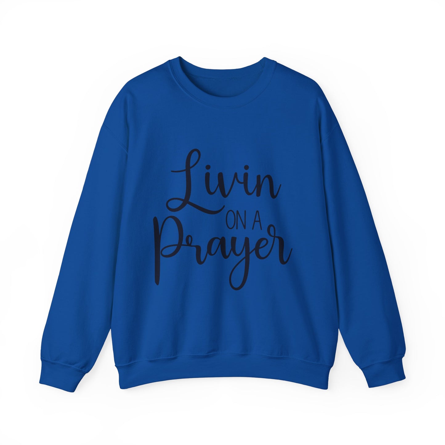 Livin' on a Prayer Crewneck Sweatshirt - Unisex Heavy Blend™