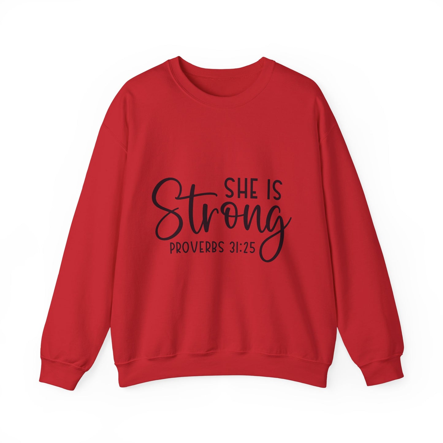 Inspirational Crewneck Sweatshirt - 'She Is Strong' Proverbs 31:25
