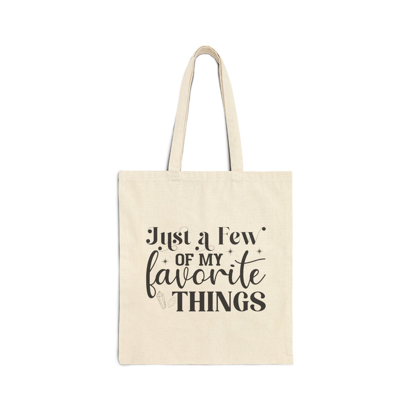 Just a Few of My Favorite Things Cotton Canvas Tote Bag