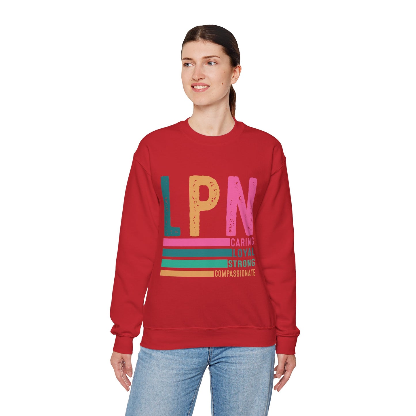 Caring Strong Compassionate Crewneck Sweatshirt for LPNs