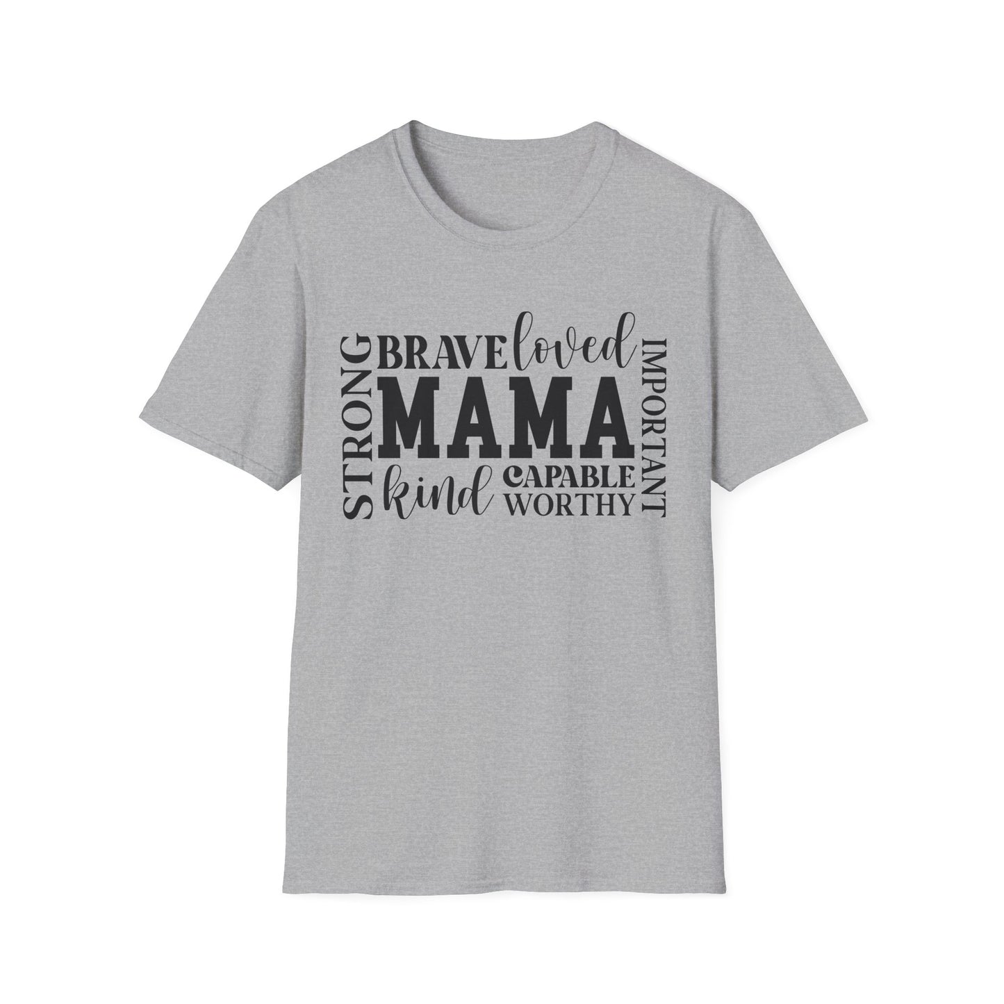 Mama Word Cloud T-Shirt — Strong Brave Loved Kind Capable Worthy
