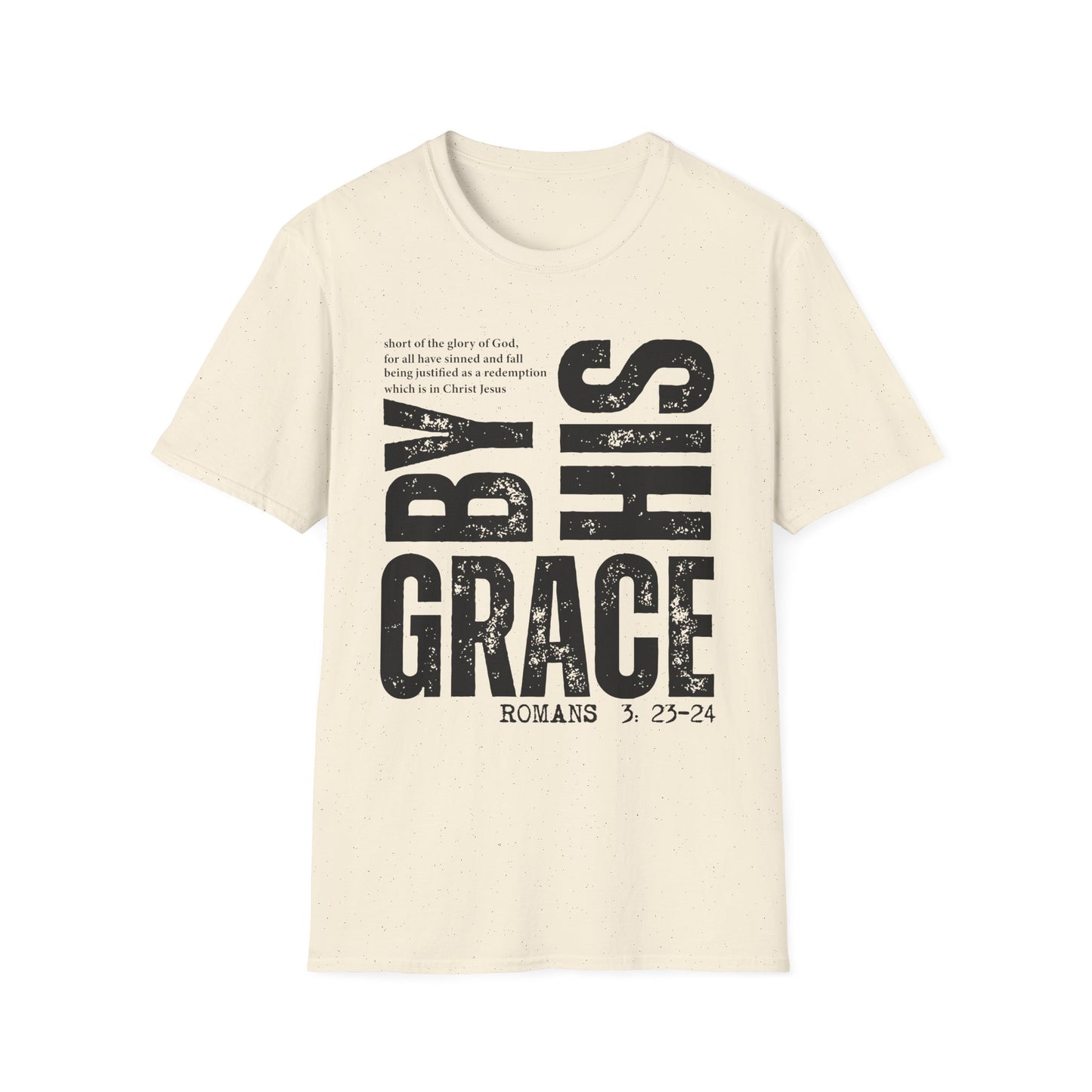 My Grace T-Shirt — 'By His Grace' Christian Faith Tee (Romans 3:23-24)
