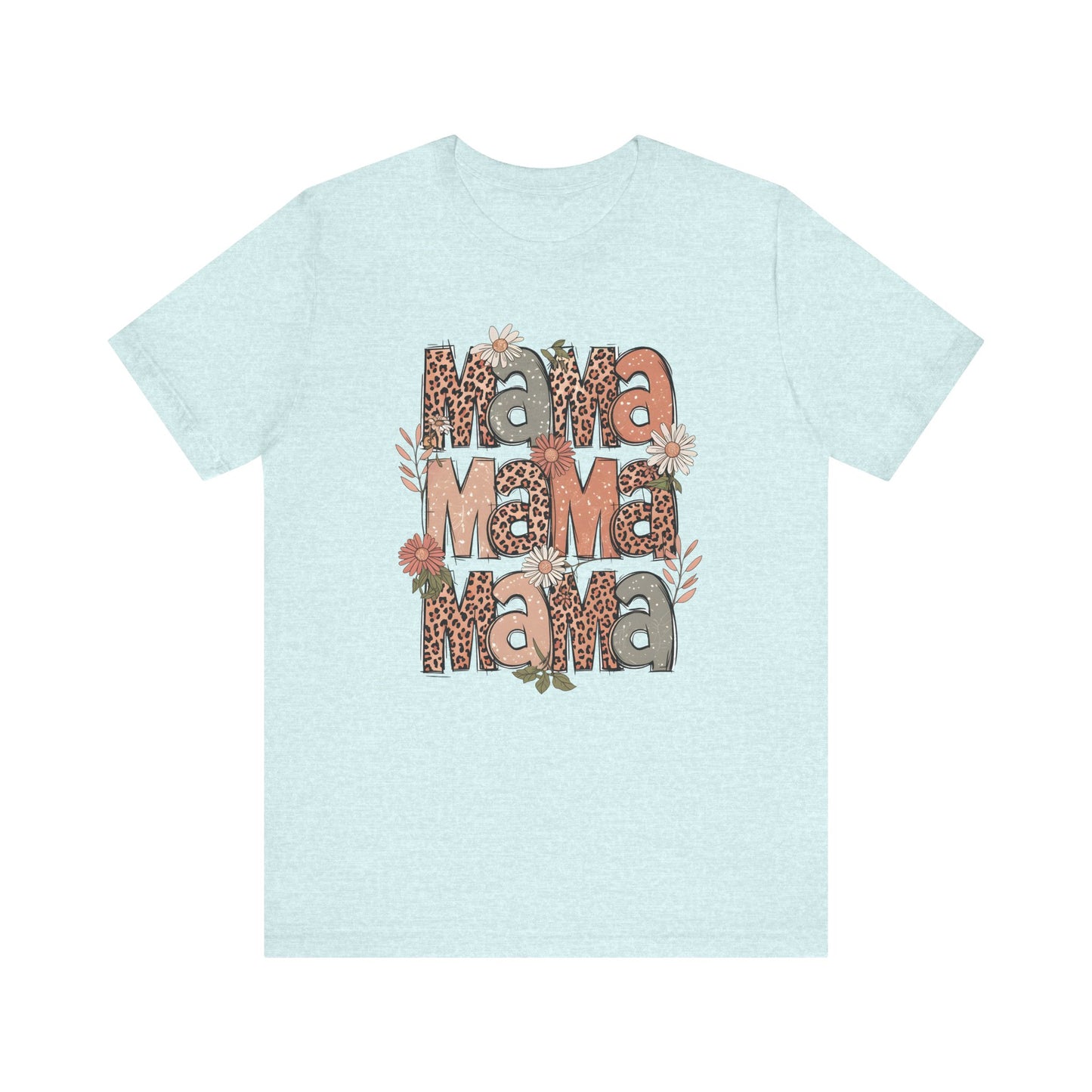 Floral Mama T-Shirt - Unisex Jersey Short Sleeve Tee for Mother's Day